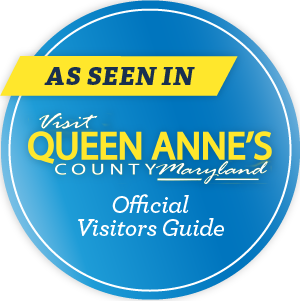 As Seen In The Official Visitors Guide of Visit Queen Anne’s County, MD